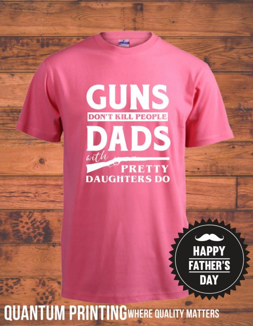 Dads with Guns T-shirts