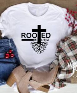 Rooted in Christ T-shirt